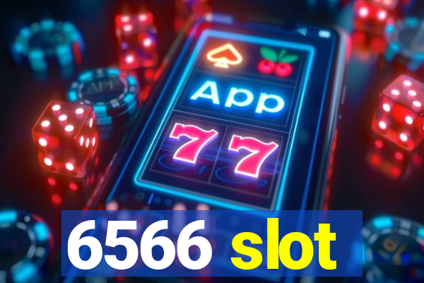 6566 slot